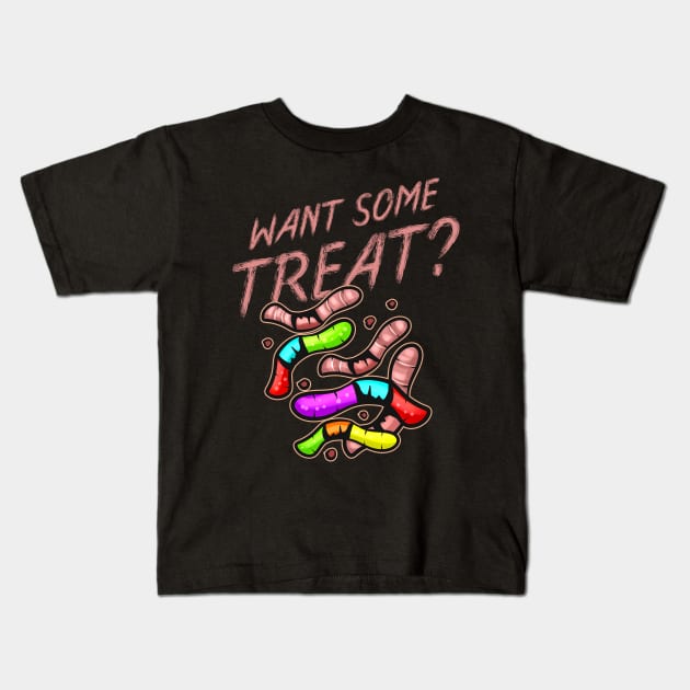 Want Some Treat Gummy Worms And Real Earthworms Halloween Kids T-Shirt by SinBle